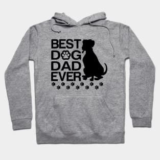 Best great dane Dad Ever, Best Dog Dad Ever Hoodie